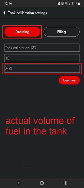 Selection of drain tank calibration method, selection of fuel volume in the tank